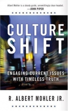 Cover art for Culture Shift: Engaging Current Issues with Timeless Truth (Today's Critical Concerns)