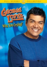 Cover art for George Lopez - Why You Crying?