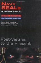 Cover art for Navy Seals: A History Part III - Post-Vietnam to the Present