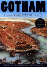 Cover art for Gotham: A History of New York City to 1898