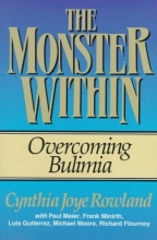 Cover art for The Monster Within: Overcoming Bulimia