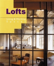 Cover art for Lofts: Living and Working Spaces
