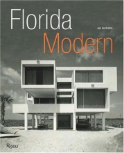 Cover art for Florida Modern: Residential Architecture 1945 - 1970