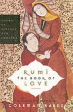 Cover art for Rumi: The Book of Love: Poems of Ecstasy and Longing