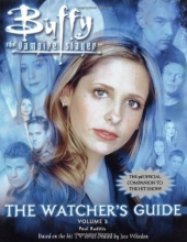 Cover art for The Watcher's Guide, Volume 3 (Buffy the Vampire Slayer)