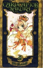 Cover art for Cardcaptor Sakura, Vol. 6 (Cardcaptor Sakura Authentic Manga)