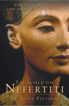 Cover art for The Search for Nefertiti: The True Story of an Amazing Discovery