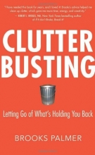 Cover art for Clutter Busting: Letting Go of What's Holding You Back