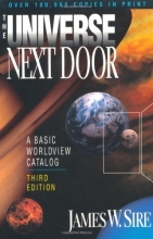 Cover art for The Universe Next Door: A Basic Worldview Catalog