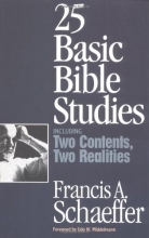 Cover art for 25 Basic Bible Studies: Including Two Contents, Two Realities