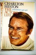Cover art for Charlton Heston: The Actor's Life: Journals, 1956-1976