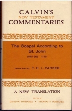 Cover art for Gospel According to St. John 1-10 (Calvin's New Testament Commentaries)