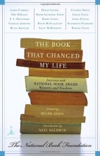 Cover art for The Book That Changed My Life: Interviews with National Book Award Winners and Finalists (Modern Library Paperbacks)