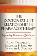 Cover art for The Doctor-Patient Relationship in Pharmacotherapy: Improving Treatment Effectiveness