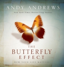 Cover art for The Butterfly Effect: How Your Life Matters