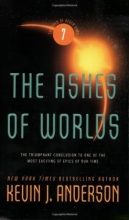Cover art for The Ashes of Worlds (Saga of Seven Suns #7)