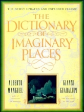 Cover art for The Dictionary of Imaginary Places: The Newly Updated and Expanded Classic