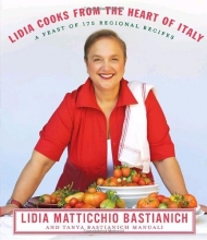 Cover art for Lidia Cooks from the Heart of Italy: A Feast of 175 Regional Recipes