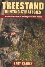 Cover art for Treestand Hunting Strategies: A Complete Guide to Hunting Big Game from Above