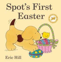 Cover art for Spot's First Easter: A Lift-the-Flap Easter Classic