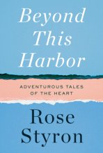 Cover art for Beyond This Harbor: Adventurous Tales of the Heart