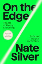 Cover art for On the Edge: The Art of Risking Everything
