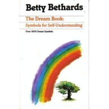 Cover art for The Dream Book: Symbols for Self Understanding