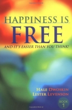 Cover art for Happiness Is Free: And It's Easier Than You Think!