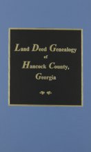 Cover art for Hancock County, Georgia Land Deed Genealogy.