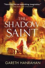 Cover art for The Shadow Saint (The Black Iron Legacy, 2)