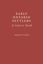 Cover art for Early Ontario Settlers: A Source Book