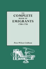Cover art for The Complete Book of Emigrants, 1700-1750 (3)