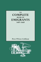 Cover art for The Complete Book of Emigrants, 1607-1660