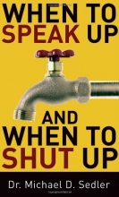 Cover art for When to Speak Up and When To Shut Up
