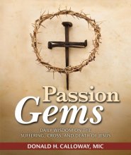 Cover art for Passion Gems: Daily Wisdom on the Suffering, Cross, and Death of Jesus