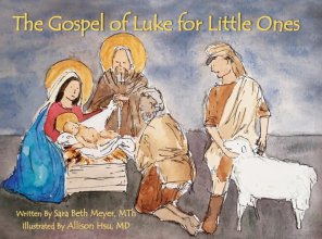 Cover art for The Gospel of Luke for Little Ones