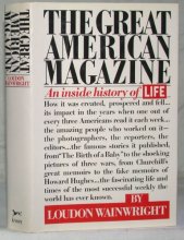 Cover art for The Great American Magazine: An Inside History of LIFE