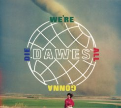 Cover art for We're All Gonna Die