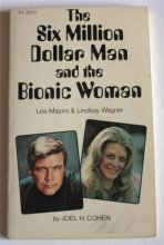 Cover art for The Six Million Dollar Man and the Bionic Woman: Lee Majors & Lindsay Wagner