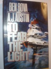 Cover art for To Fear the Light (To Save The Sun, Book 2)
