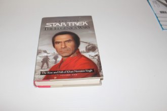 Cover art for The Eugenics Wars Vol I: The Rise and Fall of Khan Noonien Singh (Star Trek)
