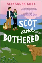 Cover art for Scot and Bothered: A Spicy and Emotional Romance Novel of Love and Healing on the Rugged Skye Trail in Scotland