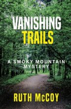 Cover art for Vanishing Trails: A Smoky Mountain Mystery (Smoky Mountain Mysteries)