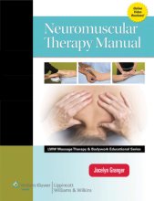Cover art for Neuromuscular Therapy Manual (LWW Massage Therapy and Bodywork Educational Series) (Lww Massage Therapy & Bodywork Educational Series)