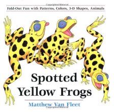 Cover art for Spotted Yellow Frogs: Fold-out Fun with Patterns, Colors, 3-D Shapes, Animals