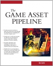 Cover art for The Game Asset Pipeline (Charles River Media Game Development)