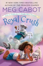 Cover art for Royal Crush (From the Notebooks of a Middle School Princess #3)