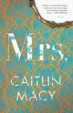 Cover art for Mrs.: A Novel