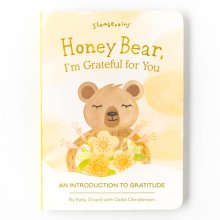 Cover art for Honey Bear I'm Grateful for you: An Introduction to Gratitude | Promotes Gratitude | Social Emotional Tools for Ages 0+