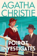 Cover art for Poirot Investigates: A Hercule Poirot Collection: The Official Authorized Edition―A must-read for fans of cozy mystery and detective fiction. (Hercule Poirot Mysteries, 3)